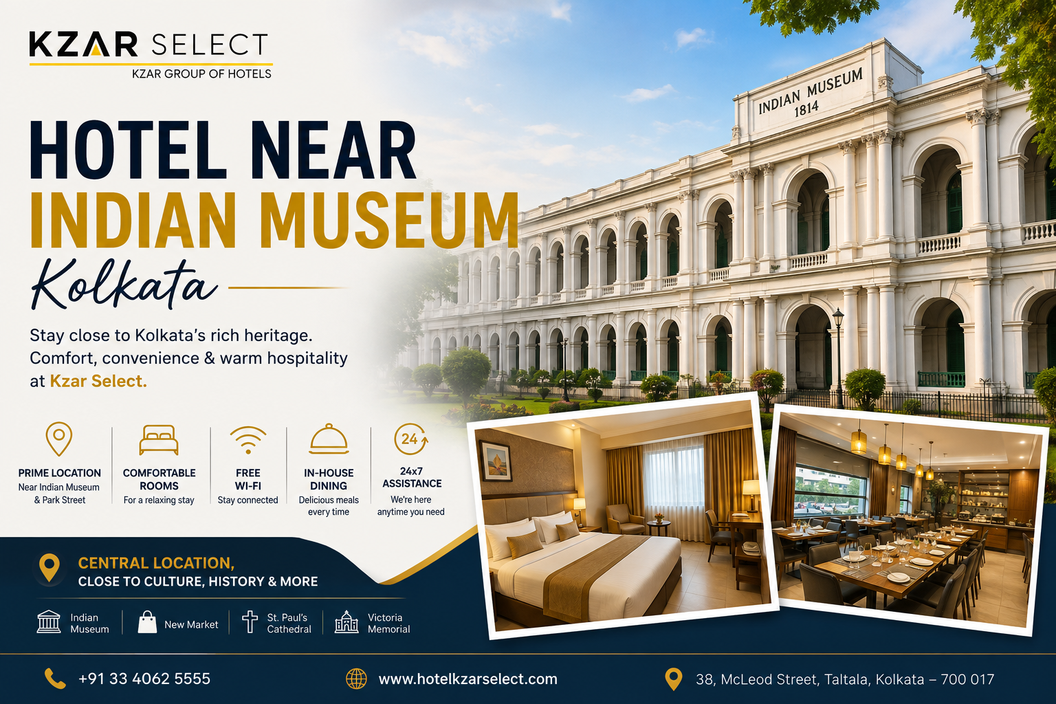 hotel near the Indian Museum